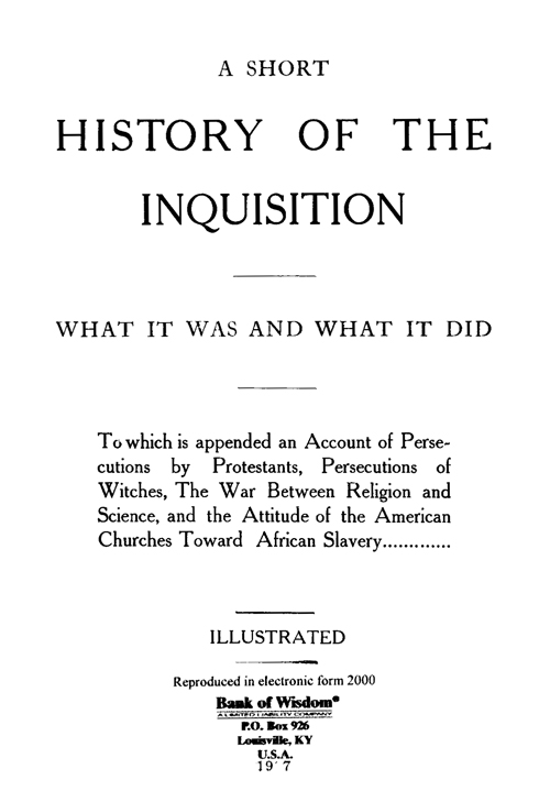 A Short History Of The Inquisition